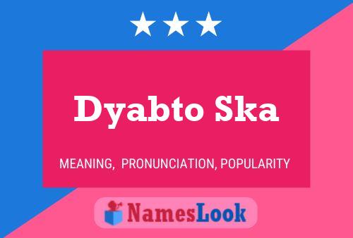 ملصق اسم Dyabto Ska