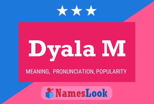 ملصق اسم Dyala M