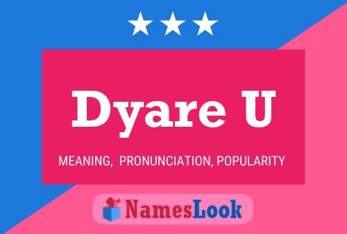 ملصق اسم Dyare U