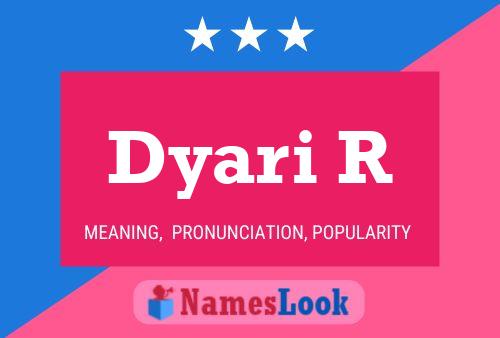 ملصق اسم Dyari R