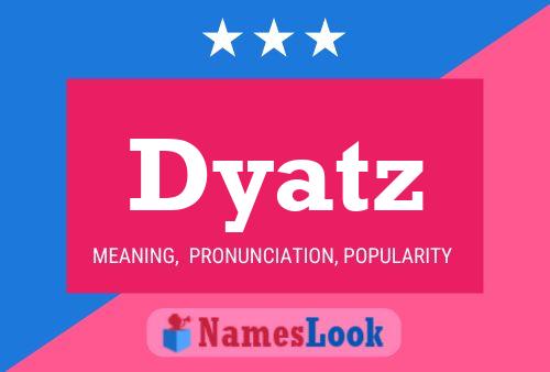 ملصق اسم Dyatz