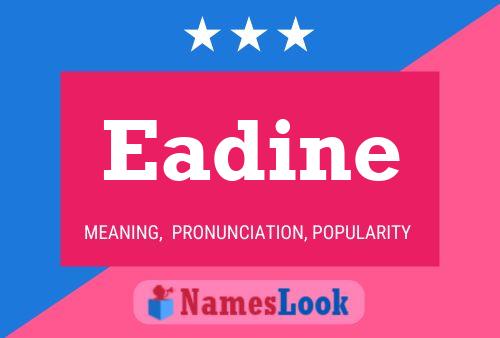 ملصق اسم Eadine