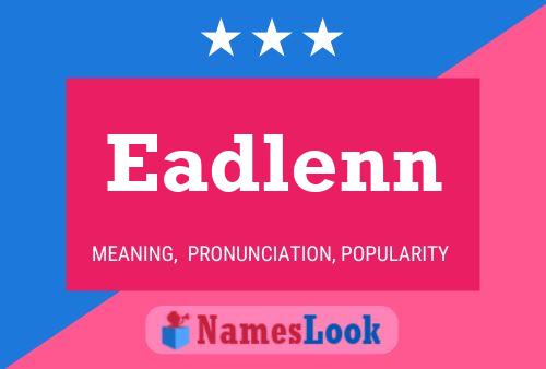 ملصق اسم Eadlenn