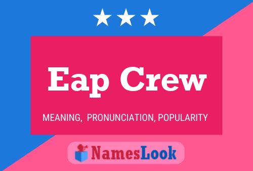 ملصق اسم Eap Crew