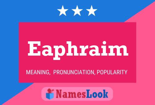 ملصق اسم Eaphraim