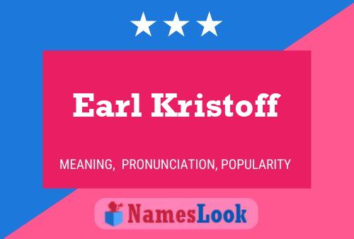 ملصق اسم Earl Kristoff