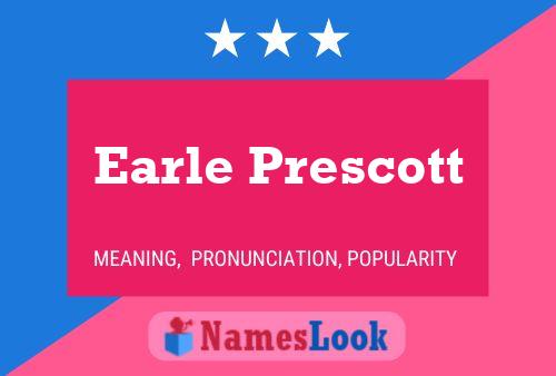 ملصق اسم Earle Prescott