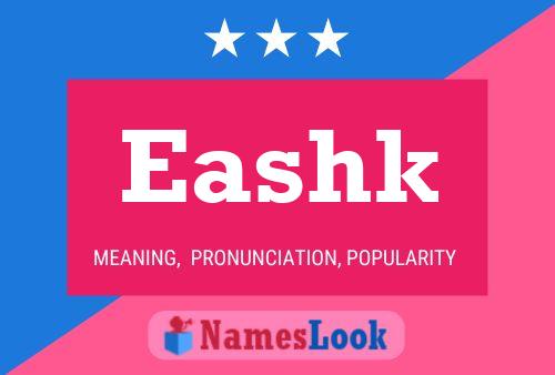 ملصق اسم Eashk