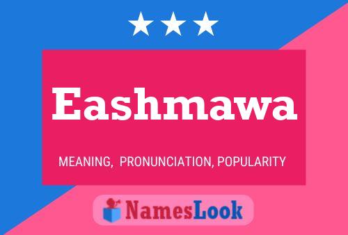 ملصق اسم Eashmawa