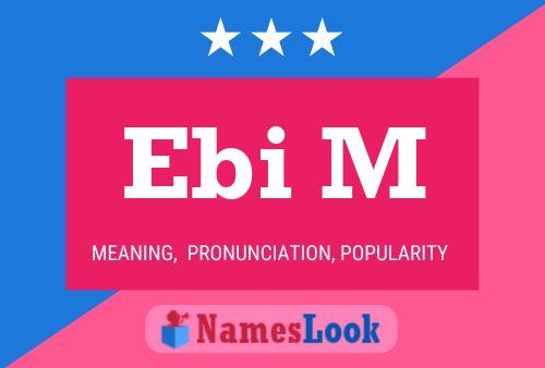 ملصق اسم Ebi M