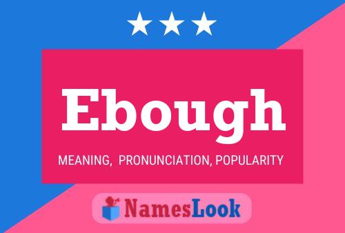 ملصق اسم Ebough