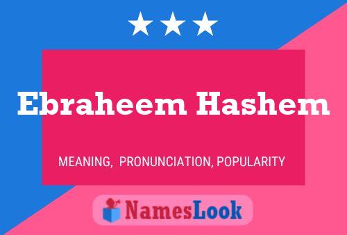 ملصق اسم Ebraheem Hashem