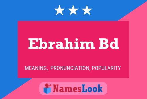 ملصق اسم Ebrahim Bd