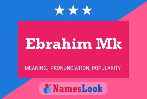 ملصق اسم Ebrahim Mk