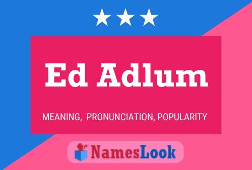 ملصق اسم Ed Adlum