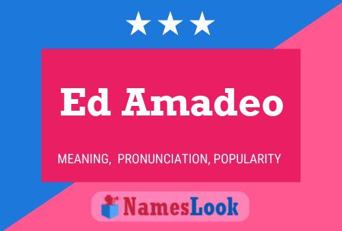 ملصق اسم Ed Amadeo