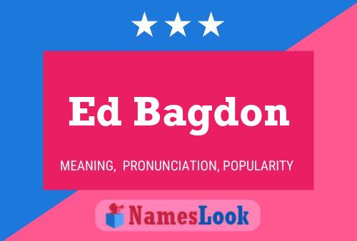 ملصق اسم Ed Bagdon