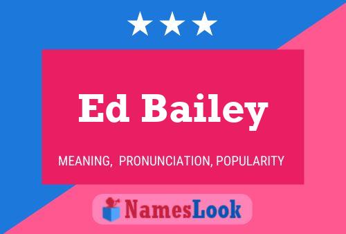 ملصق اسم Ed Bailey