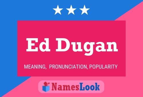 ملصق اسم Ed Dugan