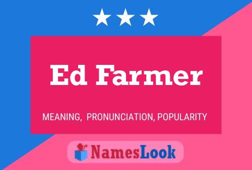 ملصق اسم Ed Farmer