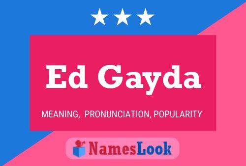 ملصق اسم Ed Gayda