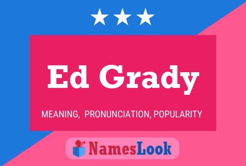 ملصق اسم Ed Grady