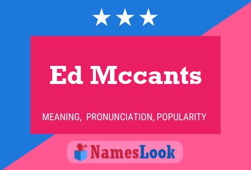 ملصق اسم Ed Mccants