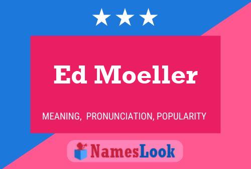 ملصق اسم Ed Moeller