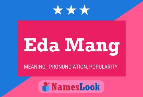 ملصق اسم Eda Mang