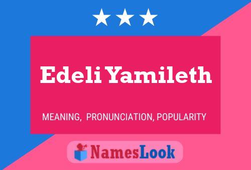 ملصق اسم Edeli Yamileth