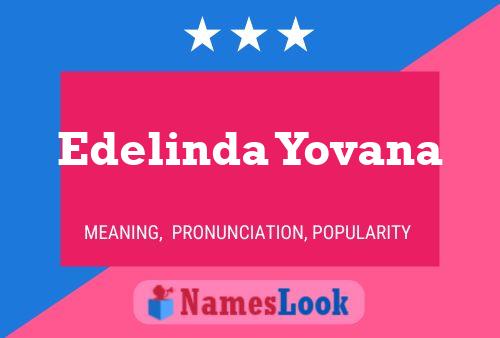 ملصق اسم Edelinda Yovana