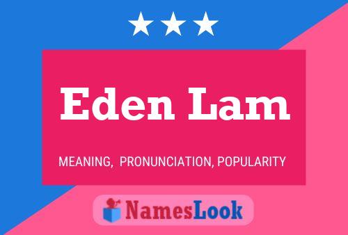 ملصق اسم Eden Lam