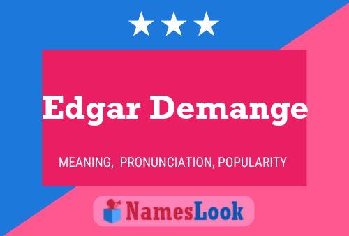 ملصق اسم Edgar Demange