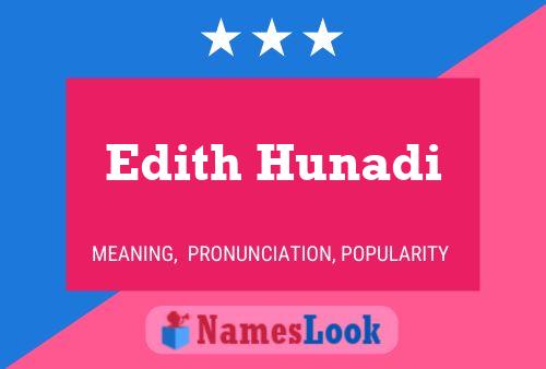 ملصق اسم Edith Hunadi