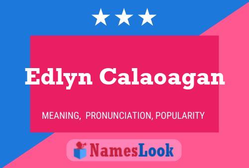 ملصق اسم Edlyn Calaoagan