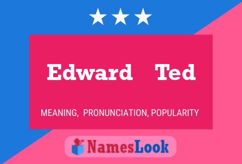 ملصق اسم Edward    Ted