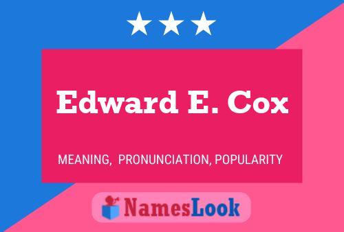 ملصق اسم Edward E. Cox