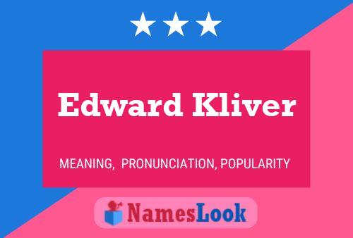 ملصق اسم Edward Kliver