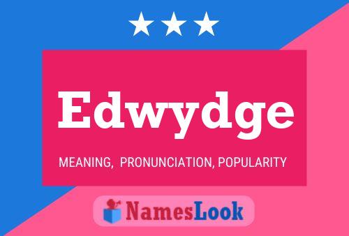 ملصق اسم Edwydge