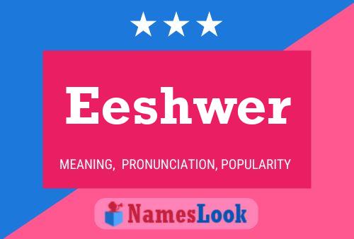 ملصق اسم Eeshwer