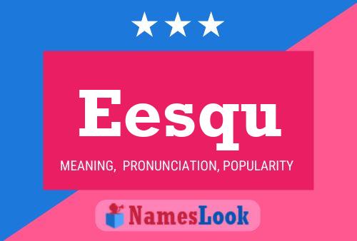 ملصق اسم Eesqu