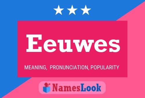 ملصق اسم Eeuwes