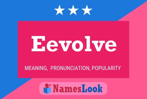 ملصق اسم Eevolve