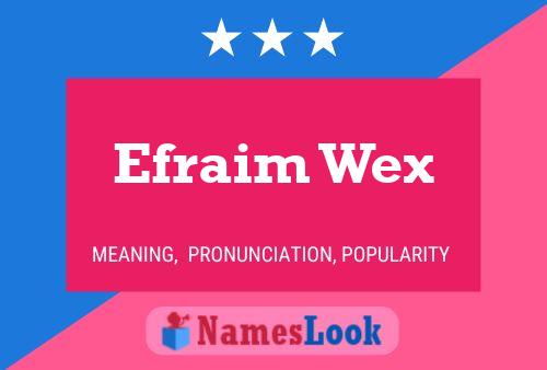 ملصق اسم Efraim Wex