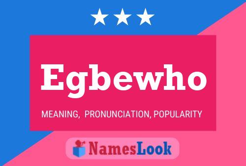 ملصق اسم Egbewho