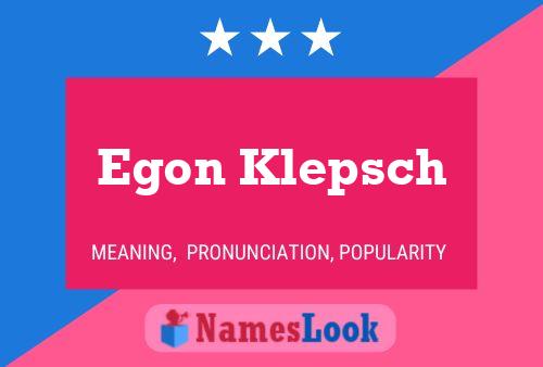 ملصق اسم Egon Klepsch