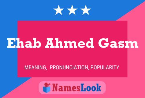 ملصق اسم Ehab Ahmed Gasm