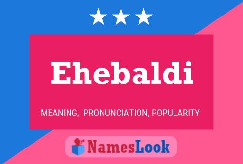 ملصق اسم Ehebaldi