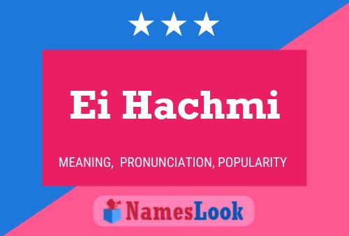 ملصق اسم Ei Hachmi