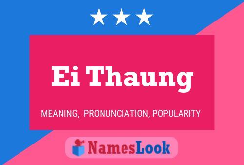 ملصق اسم Ei Thaung